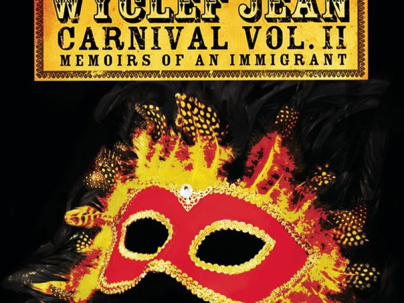 CARNIVAL VOL. II...Memoirs of an Immigrant