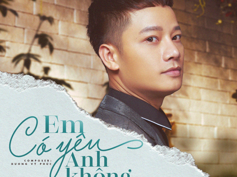 Em Có Yêu Anh Không? (Single)