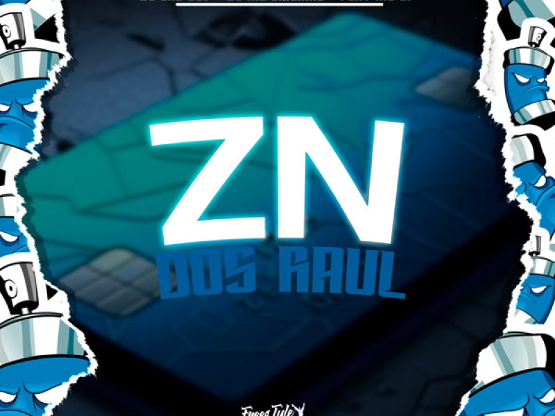 Zn Dos Raul (Single)