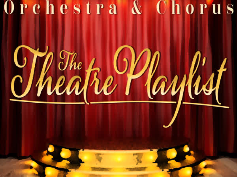 The Theatre Playlist