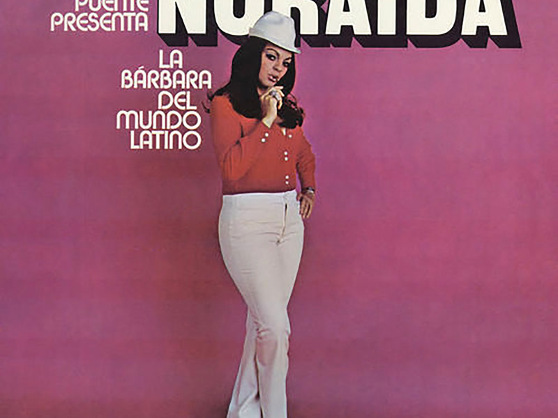 Noraida: La Bárbara Del Mundo Latino