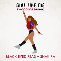 GIRL LIKE ME (twocolors remix) (EP)