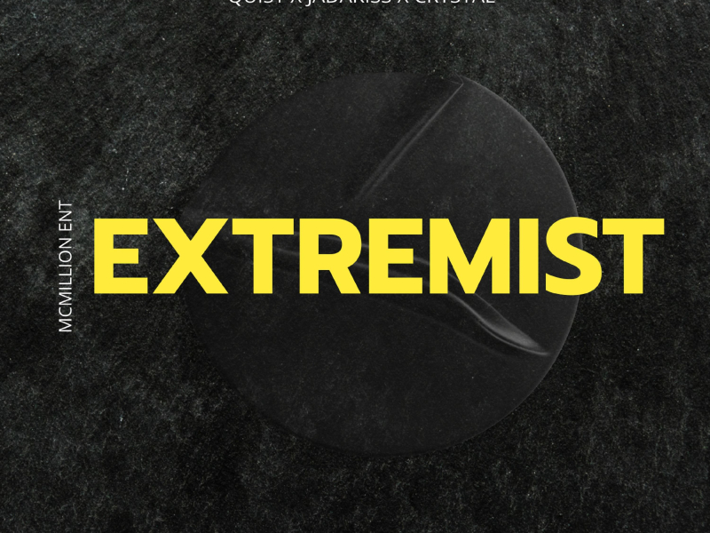 Extremist (feat. Jadakiss & Crystal) (Single)