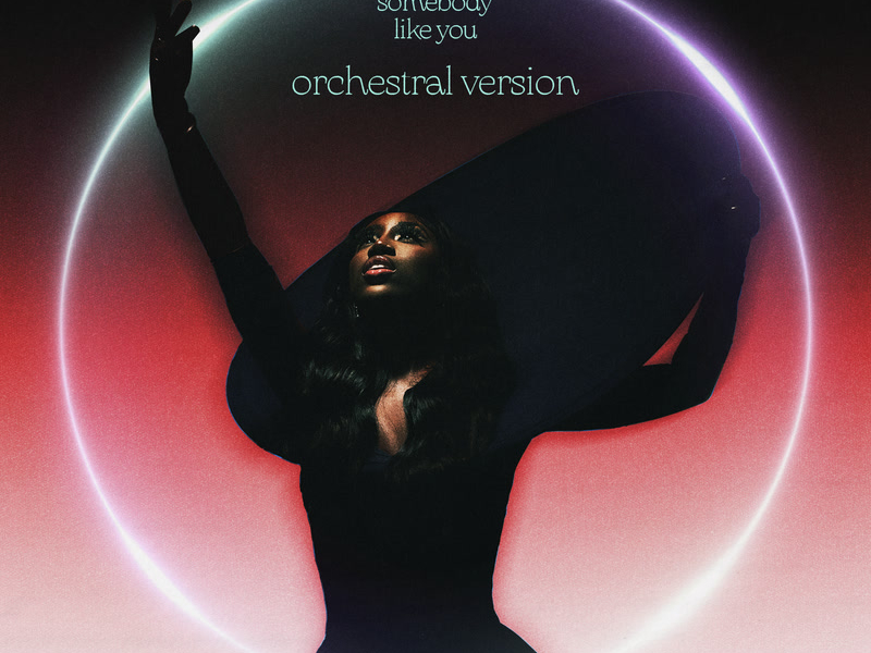 Somebody Like You (Orchestral Version) (Single)