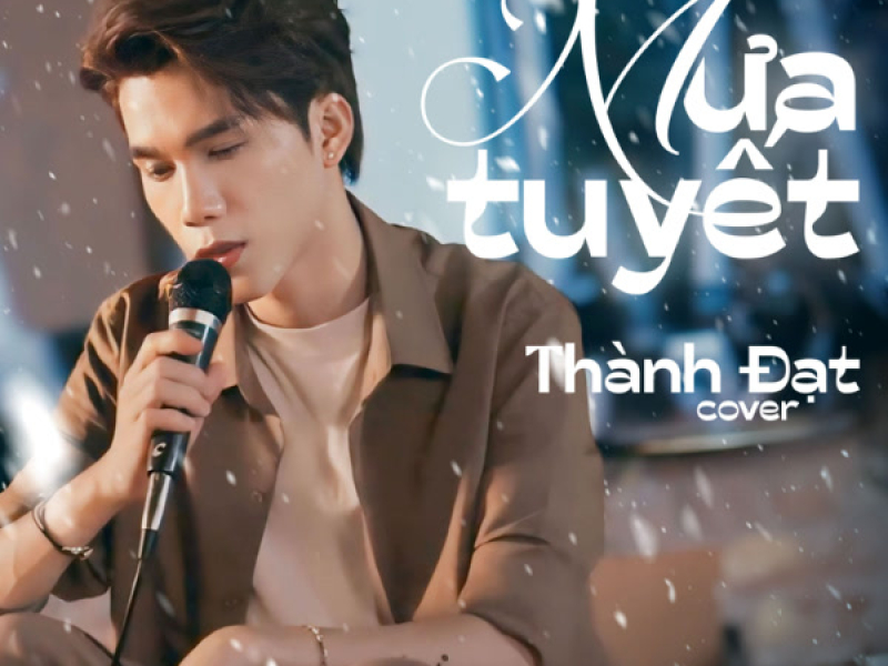 Mưa Tuyết (Remix) (Single)