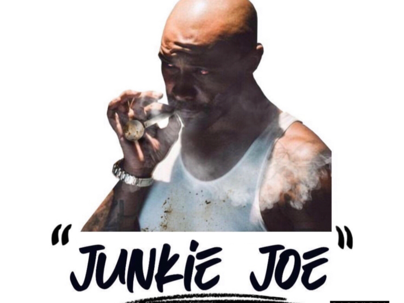Junkie Joe