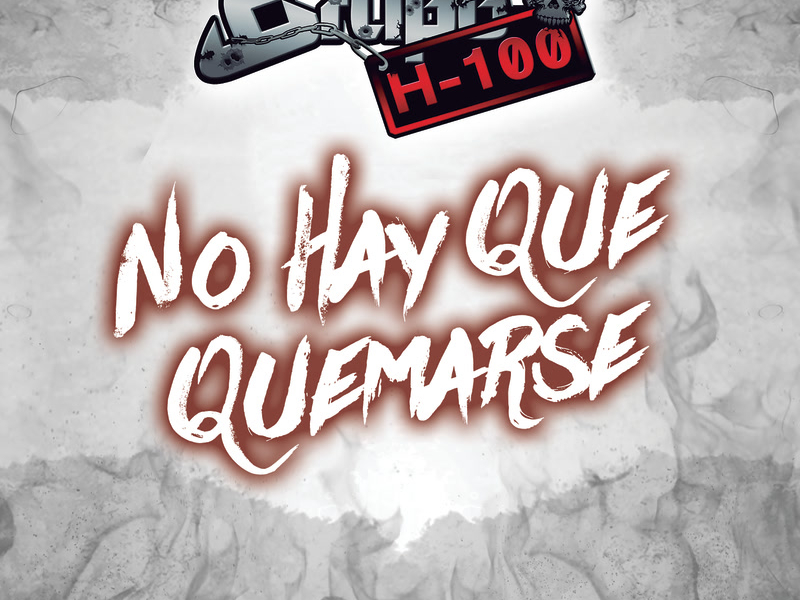 No Hay Que Quemarse (Single)