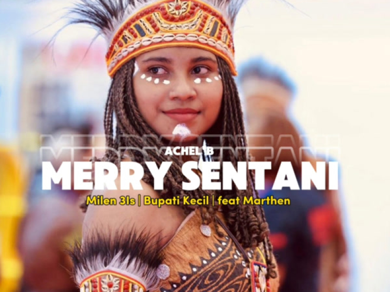MERRY SENTANI (Single)