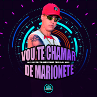Vou Te Chamar de Marionete (Single)