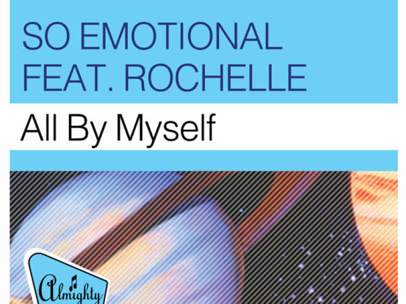 Almighty Presents: All By Myself