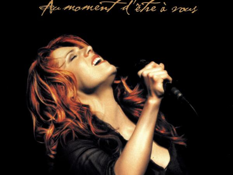 Au moment d'être à vous (Live)
