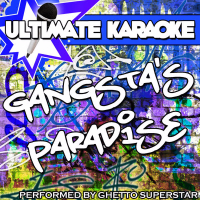 Ultimate Karaoke: Gangsta's Paradise