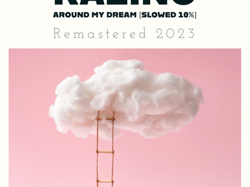 Around My Dream (Slowed 10 %) (Remastered 2023) (Single)