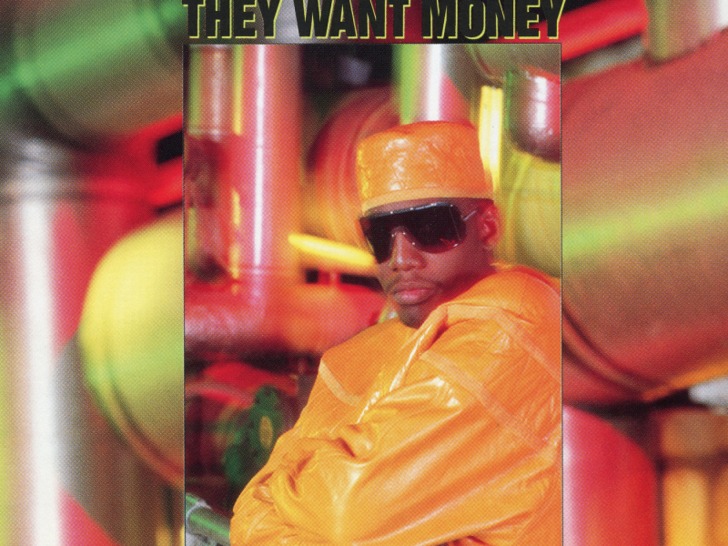 They Want Money