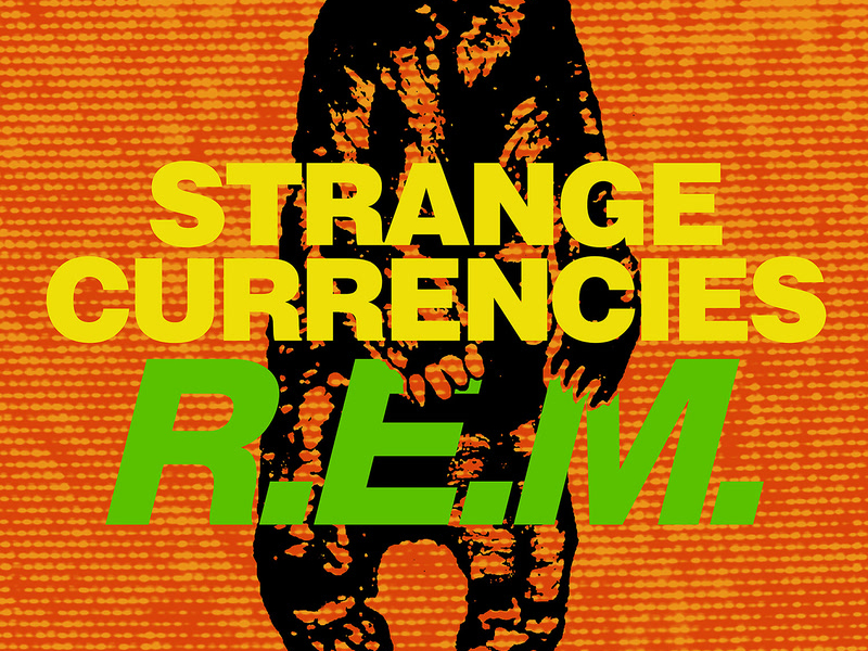 Strange Currencies (Single)