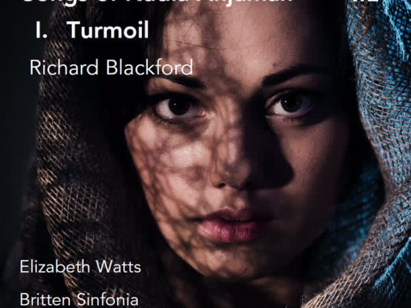 Songs of Nadia Anjuman: No. 1, Turmoil (Single)