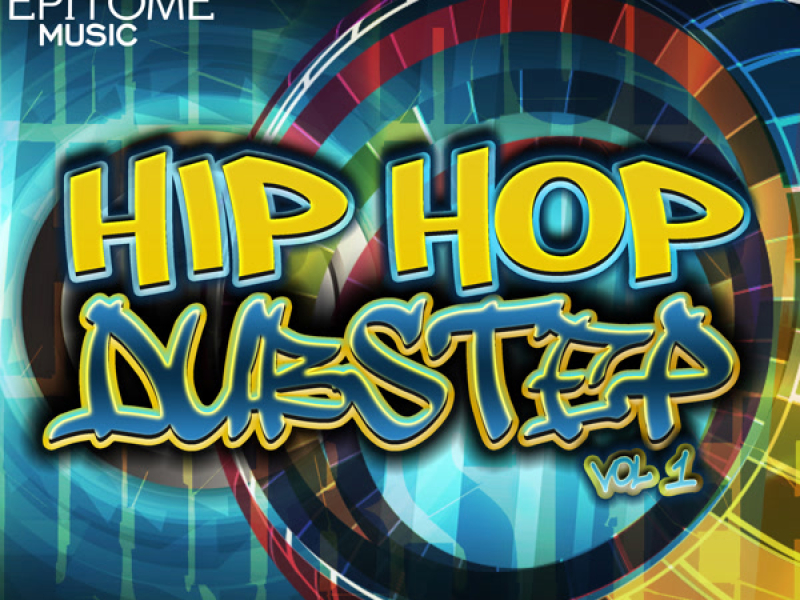 Hip Hop Dubstep, Vol. 1