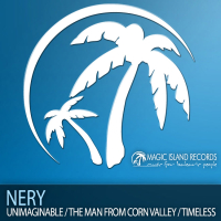 Unimaginable / The Man From Corn Valley / Timeless (Single)