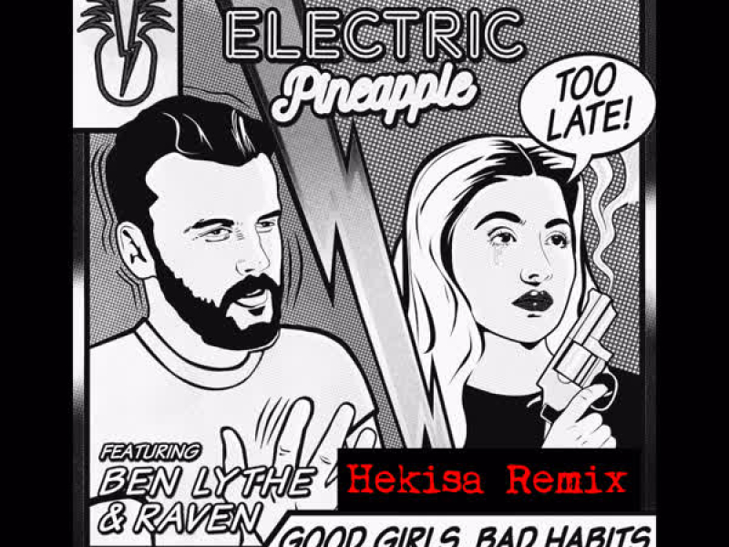 Good Girls, Bad Habits (нєкιѕα Remix) (Single)