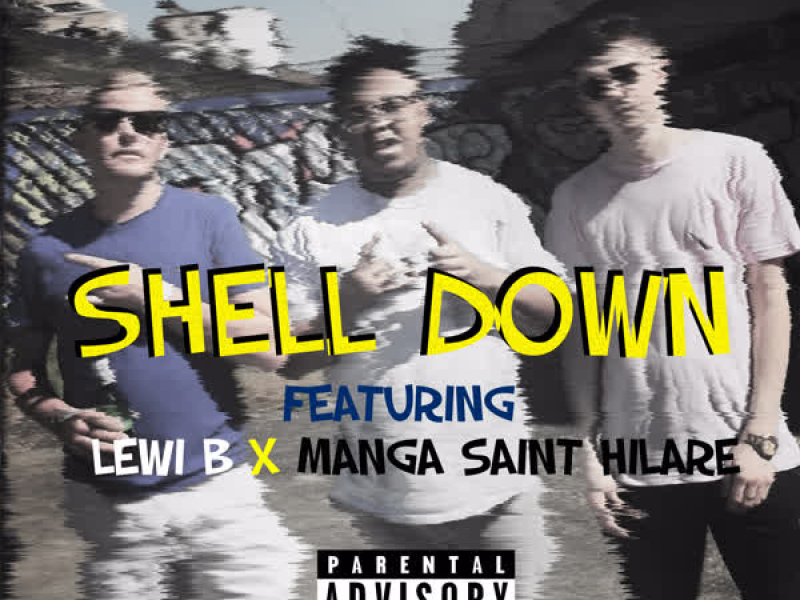 Shell Down (Single)