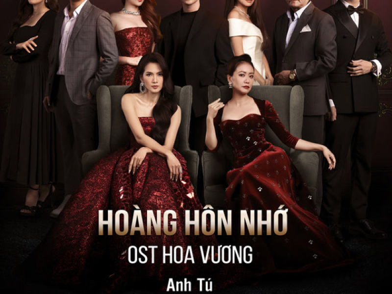 Hoàng Hôn Nhớ (Hoa Vương Original SoundTrack) (Single)