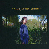 Good, AFTER-NUUN (EP)