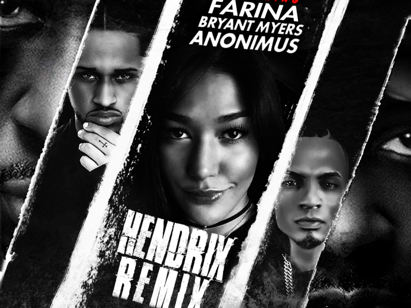 Hendrix (Spanglish Remix) [feat. Farina, Bryant Myers & Anonimus]