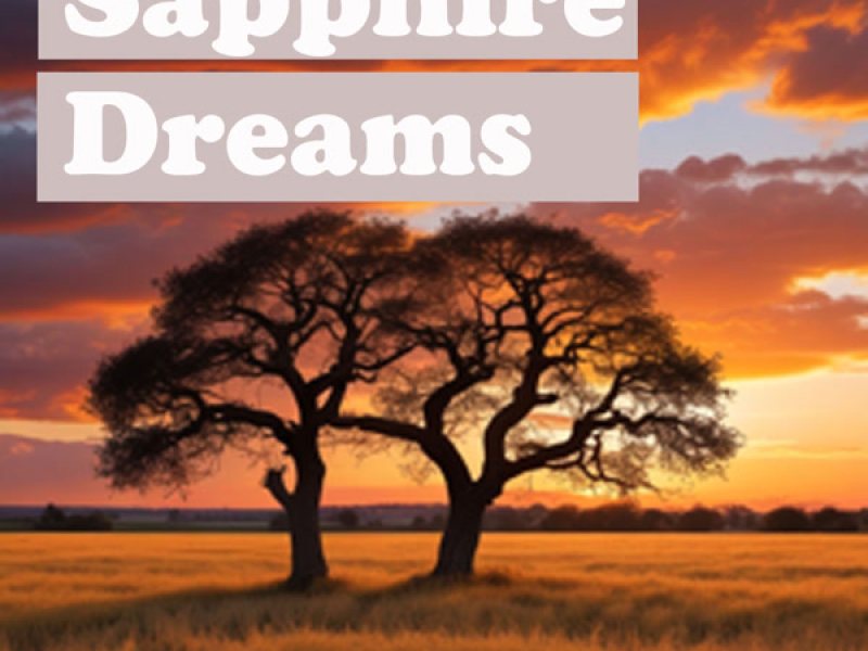 Sapphire Dreams (Single)