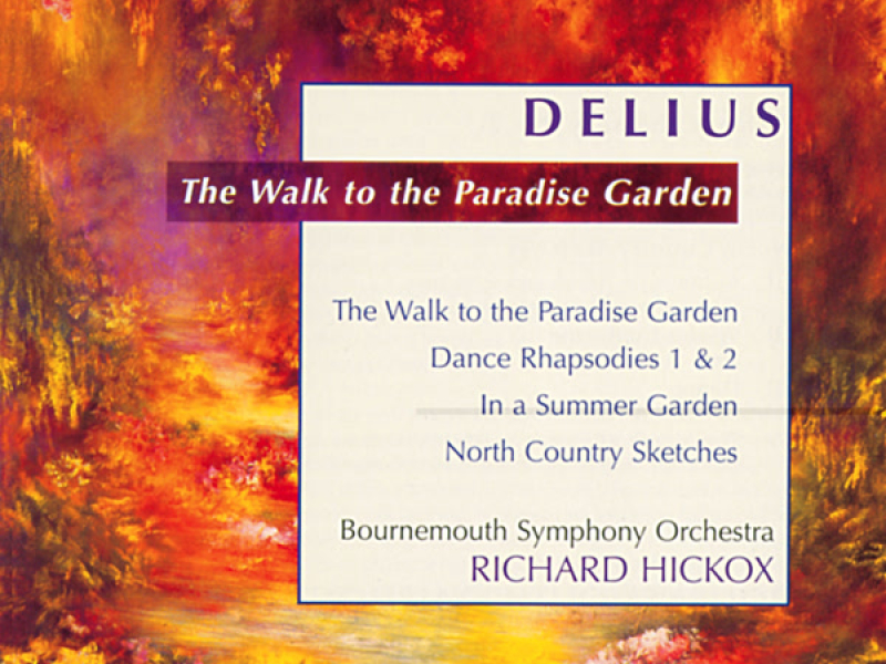 Delius: Orchestral Works