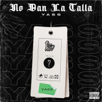 No Dan La Talla (Single)