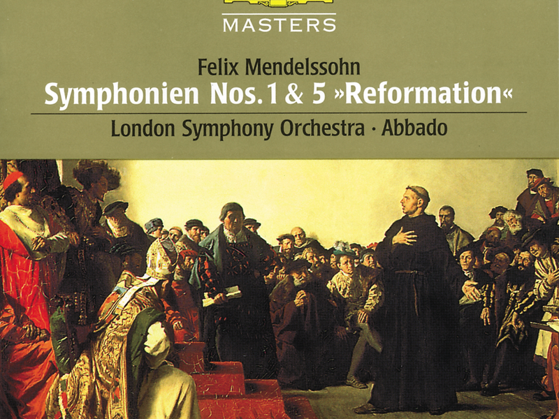 Mendelssohn: Symphonies Nos.1 & 5 