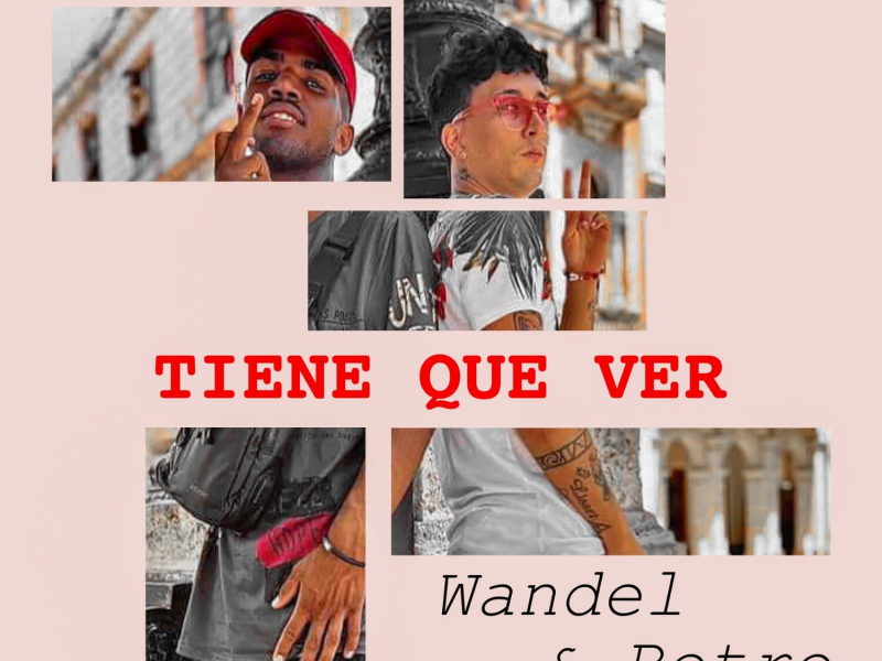 Tiene Que Ver (Single)
