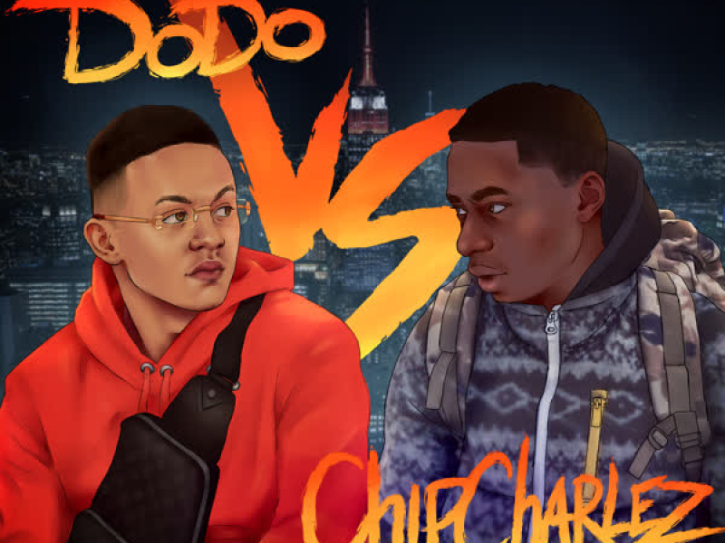 DODO vs. CHIP CHARLEZ (Single)