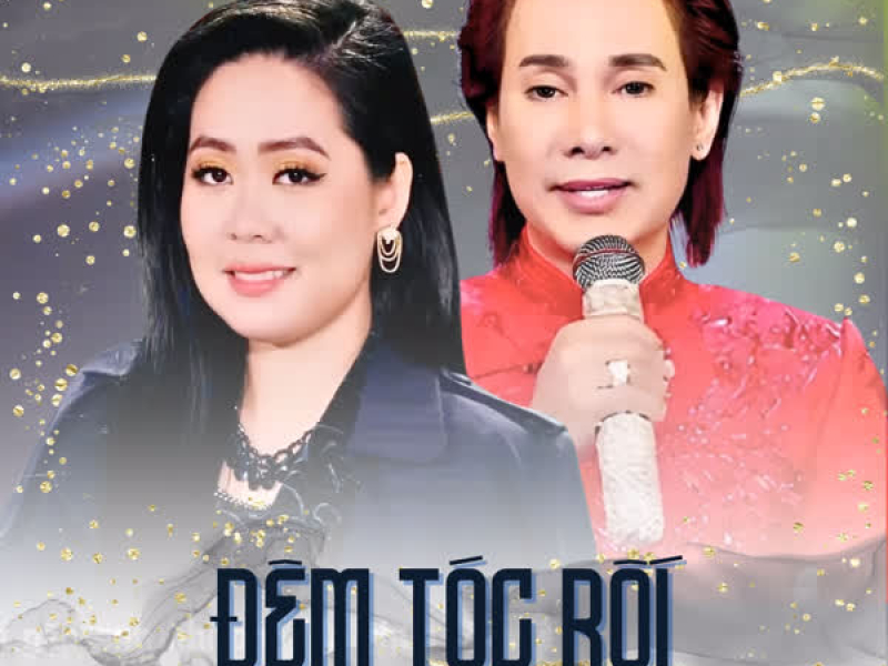 Đêm Tóc Rối (Single)
