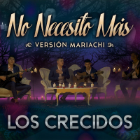 No Necesito Más (Versíon Mariachi) (Single)