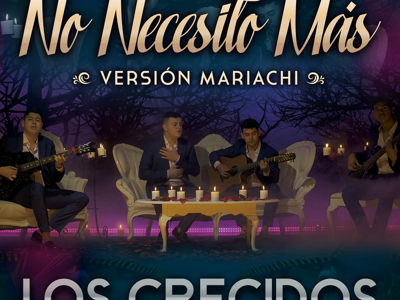 No Necesito Más (Versíon Mariachi) (Single)