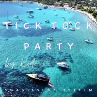 Tick Tock Party (Single)