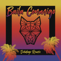 Baila Conmigo (Dubdogz Remix) (Single)