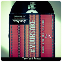 #yoursake (Tony Wolf Remix) (EP)
