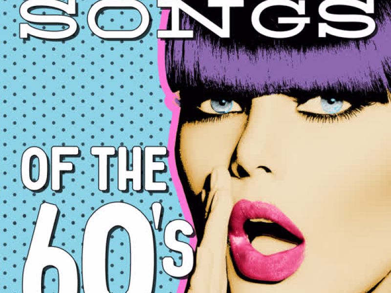 Essential Songs of the 60's