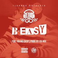 B-Easy (feat. Young Chop)