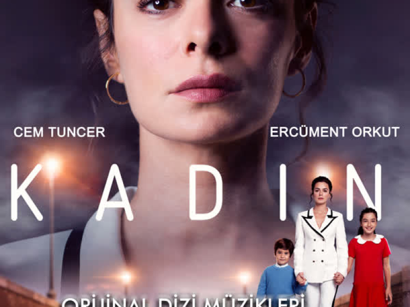 Kadın (Orijinal Dizi Müzikleri Vol.2)