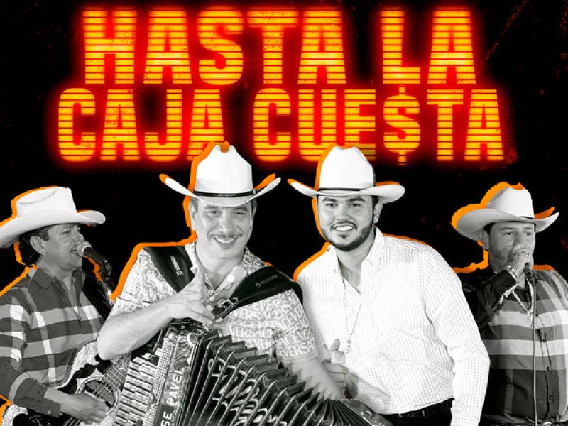 Hasta La Caja Cuesta (Single)