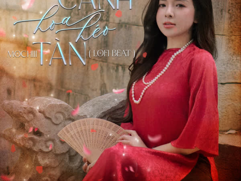 Cánh Hoa Héo Tàn (Beat) [Lofi Mix] (Single)