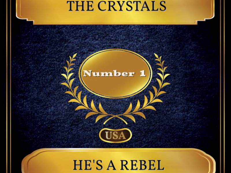 He's a Rebel (Billboard Hot 100 - No. 01) (Single)