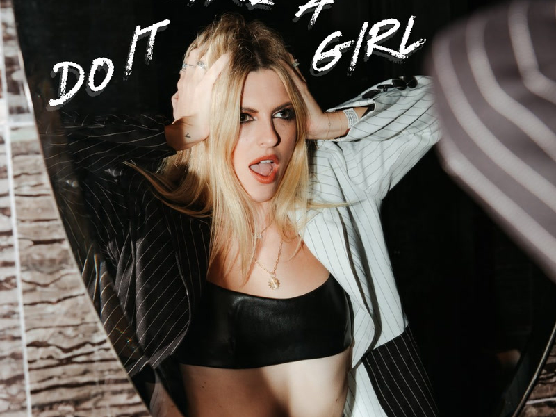 Do It Like A Girl (Single)