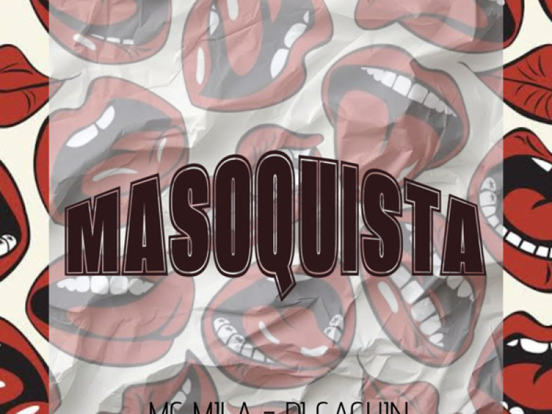 MASOQUISTA (Single)