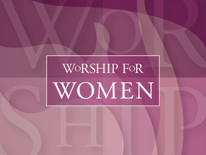 Worship For Women