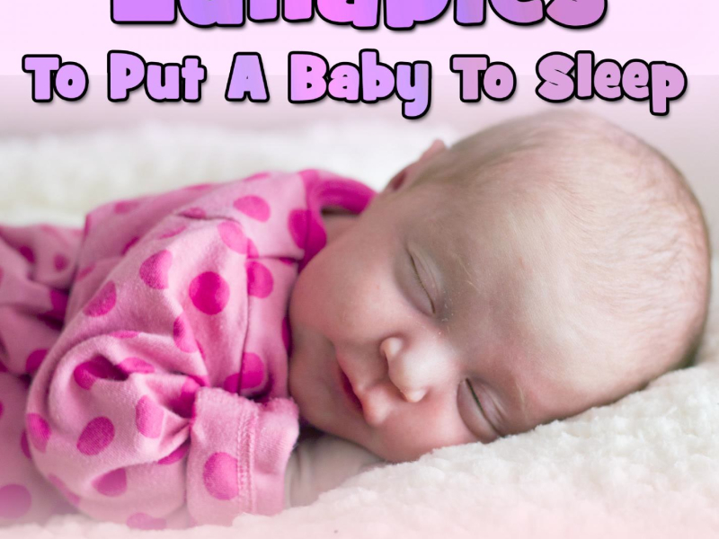 Lullabies to put a Baby to Sleep: Baby Lullaby for Bedtime, Sweet Dreams Sleep Music (Single)
