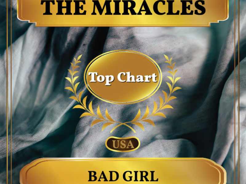 Bad Girl (Billboard Hot 100 - No 93) (Single)